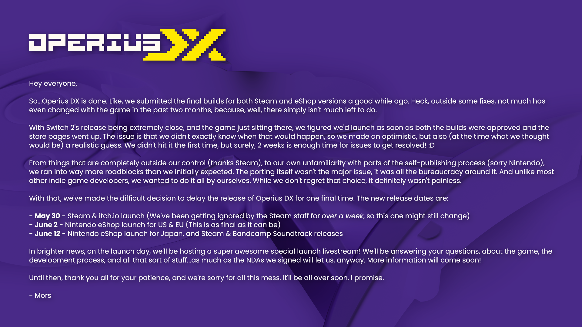 Operius DX has been delayed AGAIN